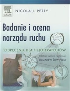 Picture of Badanie i ocena narządu ruchu Podręcznik dla fizjoterapeutów