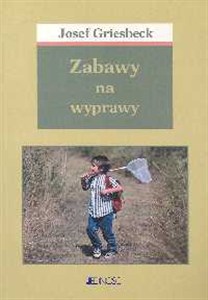 Obrazek Zabawy na wyprawy