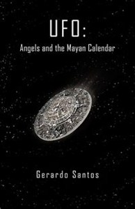 Obrazek UFO Angels and the Mayan Calendar