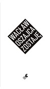 zostaję - Wacław Oszajca -  foreign books in polish 