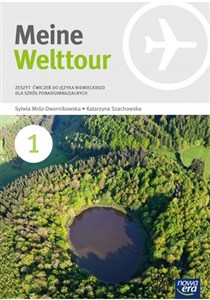 Obrazek Meine Welttour 1 Język niemiecki Zeszyt ćwiczeń Szkoła ponadgimnazjalna