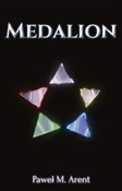 Medalion - Paweł M. Arent -  books from Poland