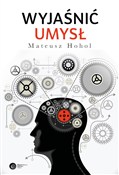 Wyjaśnić u... - Mateusz Hohol -  foreign books in polish 