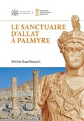 Le sanctua... - Michał Gawlikowski -  foreign books in polish 