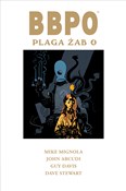 BBPO Plaga... - Mike Mignola, John Arcudi, Guy Davis, Dave Stewart -  books in polish 