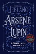 Książka : Arsene Lup... - Maurice Leblanc