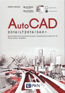 Obrazek AutoCad 2016/LT2016/360+ Kurs projektowania parametrycznego i nieparametrycznego 2D i 3D. Wersja polska i angielska