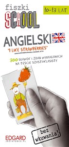 Obrazek Fiszki SCHOOL Etap 1 “I like strawberries”
