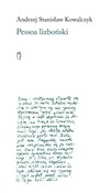 Pessoa liz... - Andrzej Stanisław Kowalczyk -  Polish Bookstore 