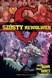 Obrazek Szósty rewolwer 8 Między piekłem a powodzią