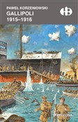 Polska książka : Gallipoli ... - Paweł Korzeniowski