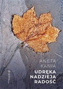 Udręka. Na... - Aneta Kania -  foreign books in polish 