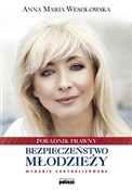 Zobacz : Bezpieczeń... - Anna Maria Wesołowska