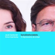 Zobacz : SamoDzieln... - Jacek Santorski, Anna Czarnecka