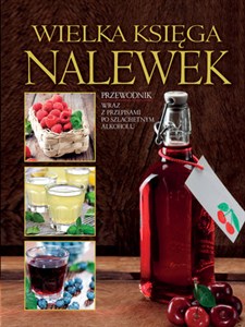 Obrazek Wielka księga nalewek