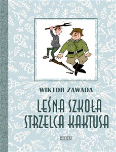 Obrazek Leśna szkoła strzelca Kaktusa