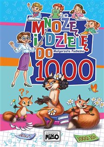 Obrazek Mnożę i dzielę do 1000