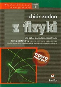 Obrazek Fizyka Zbiór zadań Część 2 Zakres podstawowy z elementami rozszerzonego Szkoły ponadgimnazjalne