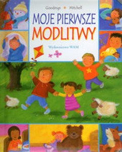 Obrazek Moje pierwsze modlitwy Dziecięce modlitwy na różne okazje