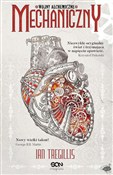 Książka : Mechaniczn... - Ian Tregillis