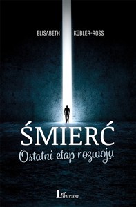 Obrazek Śmierć Ostatni etap rozwoju