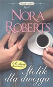 Książka : Stolik dla... - Nora Roberts