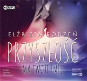 Zobacz : [Audiobook... - Elżbieta Rodzeń