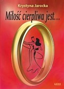Książka : Miłość cie... - Krystyna Jarocka