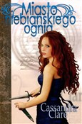 Miasto Nie... - Cassandra Clare -  foreign books in polish 