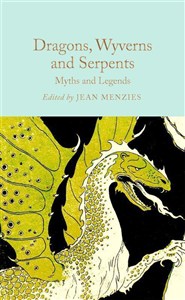 Obrazek Dragons, Wyverns and Serpents: Myths and Legends wer. angielska