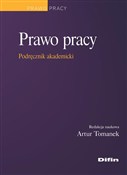 Prawo prac... - Artur Tomanek, naukowa redakcja -  Polish Bookstore 