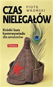 Czas niele... - Piotr Wroński -  books in polish 