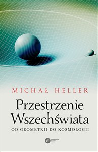Obrazek Przestrzenie Wszechświata Od geometrii do kosmologii