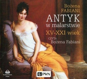 Obrazek [Audiobook] Antyk w malarstwie XV-XXI wiek