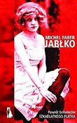 Zobacz : Jabłko - Michel Faber