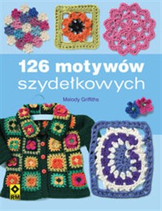 Picture of 126 motywów szydełkowych