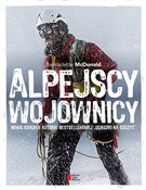 Alpejscy w... - Bernadette McDonald -  books in polish 