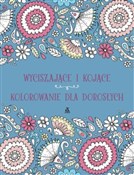 Polska książka : Wyciszając... - Opracowanie Zbiorowe