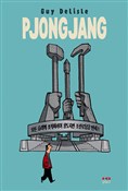 Polska książka : Pjongjang - Guy Delisle