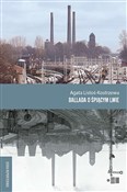 polish book : Ballada o ... - Agata Listoś-Kostrzewa