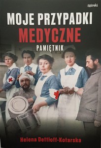 Picture of Moje przypadki medyczne. Pamiętnik