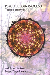 Obrazek Psychologia procesu Teoria i praktyka