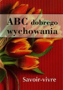 Obrazek ABC dobrego wychowania Savoir-vivre