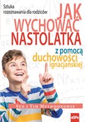 Książka : Jak wychow... - Tim Muldoon, Sue Muldoon