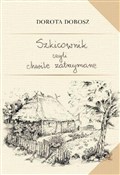 Szkicownik... - Dorota Dobosz -  foreign books in polish 
