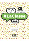 LaClasse B... - Bruzy Sophie Todd, Delphine Jegou, Cedric Vial - Ksiegarnia w UK