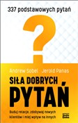 Zobacz : Siła dobry... - Andrew Sobel, Jerold Panas