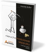 Książka : Nieruchomo... - Maciej Dutko