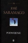 Polska książka : Podwojenie... - Jose Saramago