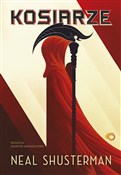 Kosiarze - Neal Shusterman -  books in polish 